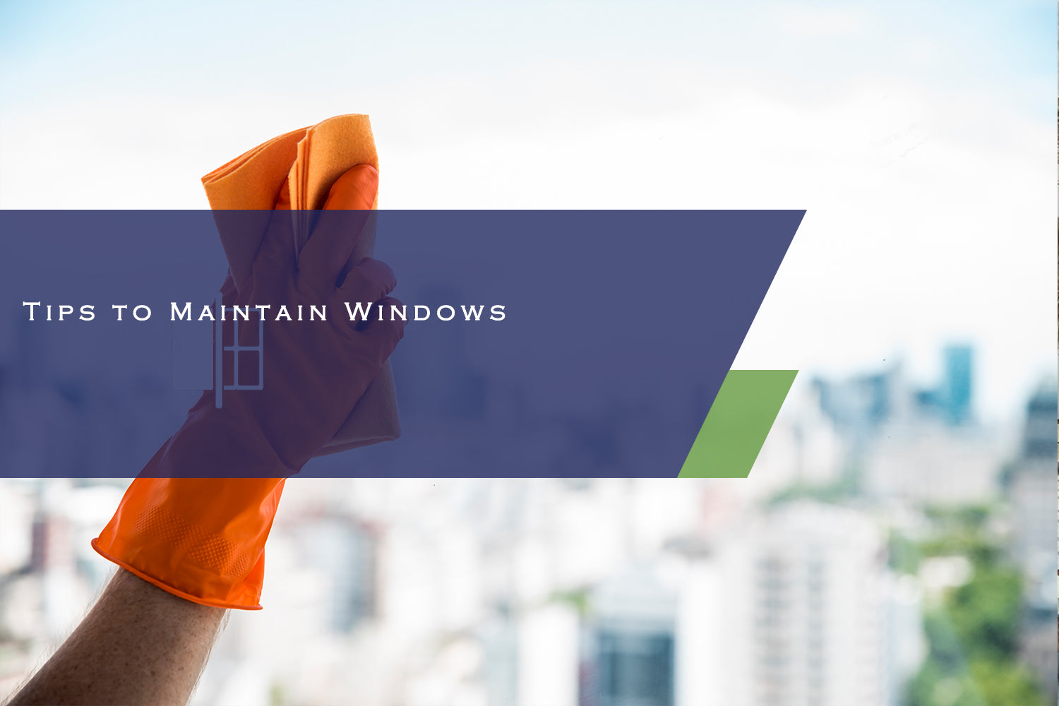 Tips to Maintain Windows