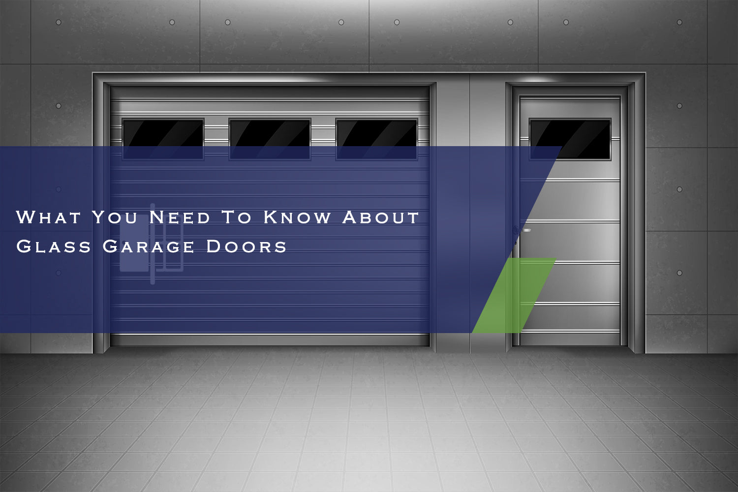 What You Need To Know About Glass Garage Doors